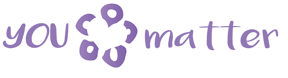 YOU Matter! - Mama Bear's Naturals